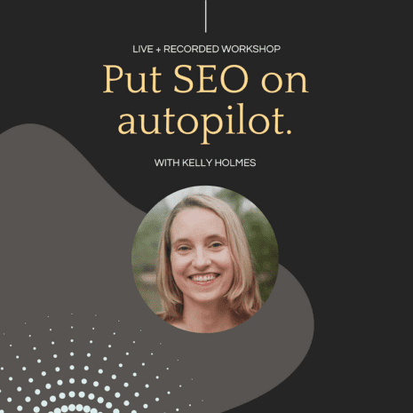 SEO on Autopilot Workshop